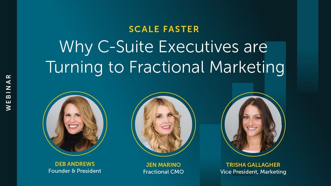 Scale Faster with Fractional Marketing: On-Demand Webinar for C-Suite Executives