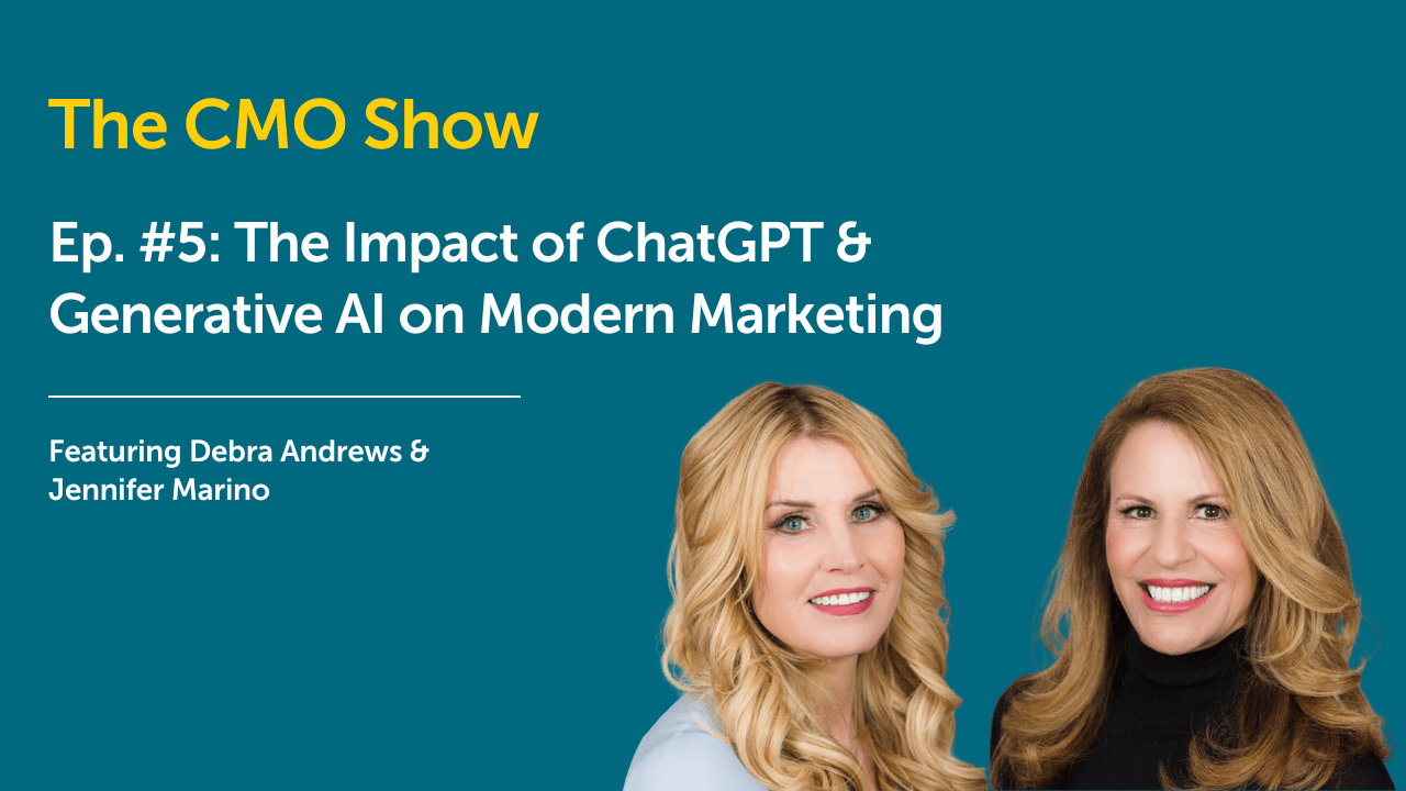 The CMO Show: The Impact of ChatGPT & Generative AI on Modern Marketing